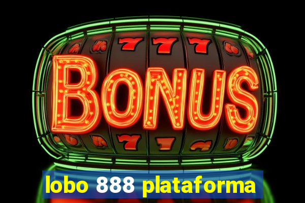 lobo 888 plataforma